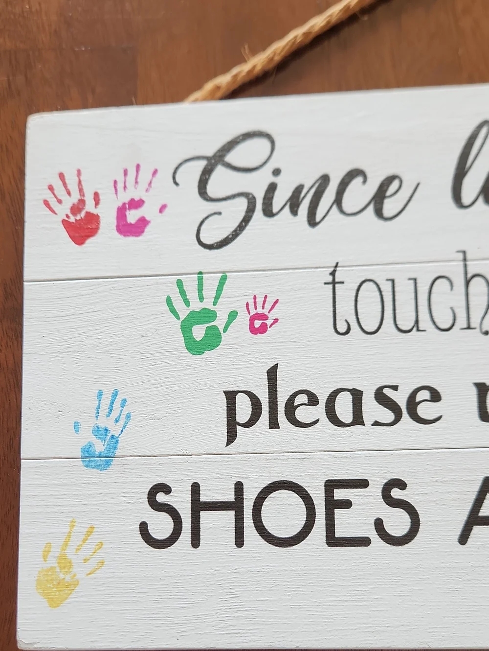 Shoes Off Sign For Front Door Since Little Fingers Touch Our Floor Signs